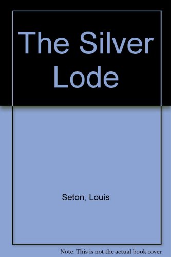 Beispielbild fr THE SILVER LODE zum Verkauf von Joe Staats, Bookseller