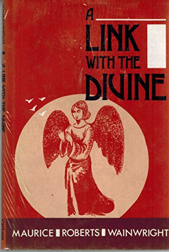 Stock image for A LINK WITH THE DIVINE for sale by Neil Shillington: Bookdealer/Booksearch