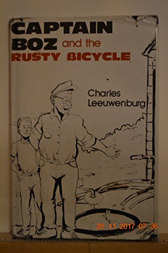 Stock image for Captain Boz and the Rusty Bicycle for sale by BookHolders