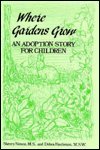 Where Gardens Grow (9780533108299) by Simon, Sherry; Fischman, Debra