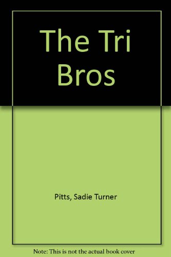 Stock image for The Tri Bros - Signed for sale by KULTURAs books
