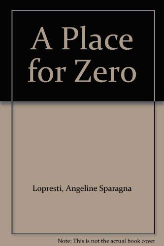 A Place for Zero