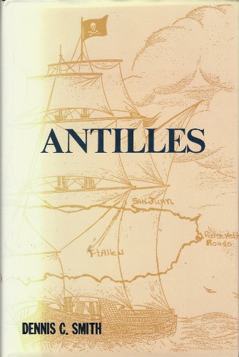 Stock image for Antilles for sale by Chequamegon Books