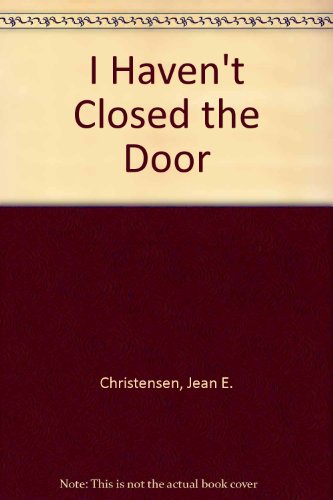 9780533114825: I Haven't Closed the Door