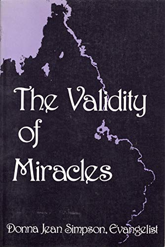 Stock image for The Validity of Miracles for sale by Bookmans