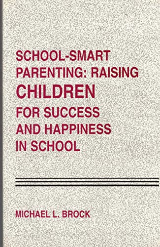 Stock image for School - Smart Parenting: Raising Children for Success and Happiness in School for sale by HPB-Red