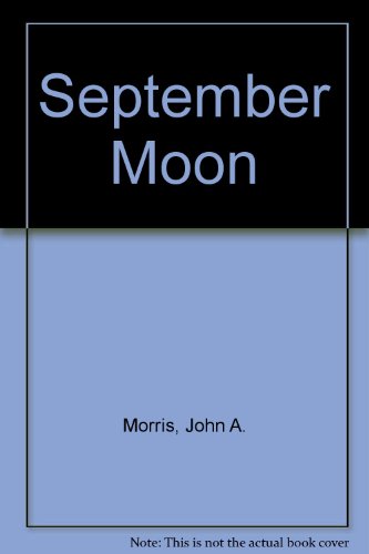 9780533124152: September Moon