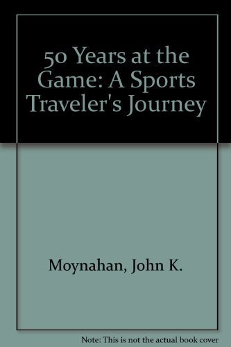 Stock image for 50 Years at the Game: A Sports Traveler's Journey for sale by Booked Experiences Bookstore