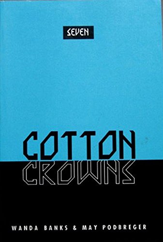 Seven Cotton Crowns