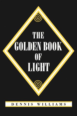 The Golden Book of Light (9780533128075) by Williams, Dennis