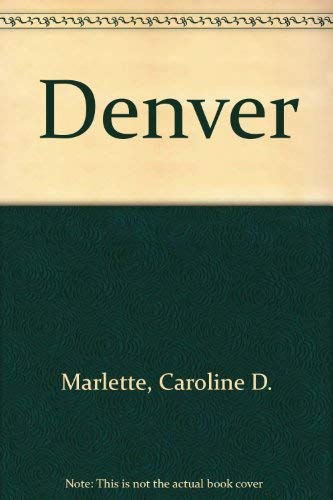 Beispielbild fr Denver zum Verkauf von Books From California