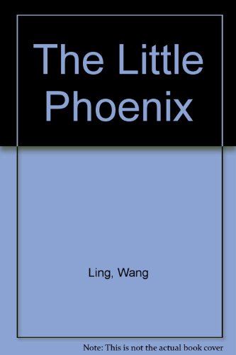 Beispielbild fr The Little Phoenix zum Verkauf von Bookmarc's