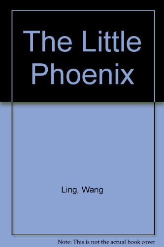 Stock image for The Little Phoenix for sale by Bookmarc's