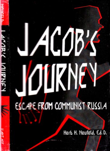 Jacob's Journey: Escape from Communist Russia