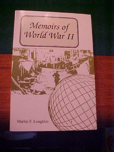 Beispielbild fr Memoirs Of World War II zum Verkauf von Ezekial Books, LLC