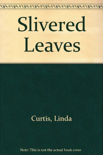 Beispielbild fr Slivered Leaves zum Verkauf von Daedalus Books