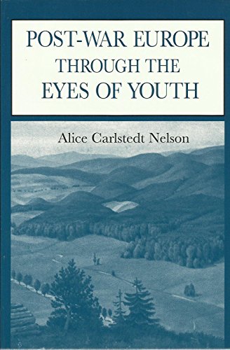9780533139804: Post-War Europe Through the Eyes of Youth