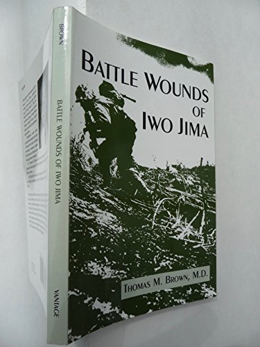 Beispielbild fr Battle Wounds of Iwo Jima zum Verkauf von Better World Books