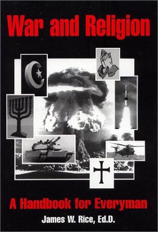 Beispielbild fr War and Religion: A Handbook for Everyman zum Verkauf von Wonder Book