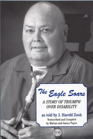 Stock image for The Eagle Soars: A Story of Triumph Over Disability for sale by SecondSale