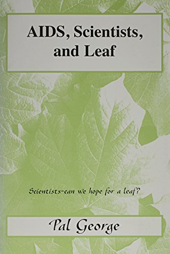Stock image for AIDS, Scientists, And Leaf for sale by dsmbooks