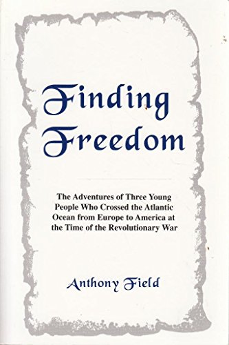 Finding Freedom (9780533150991) by Field, Anthony