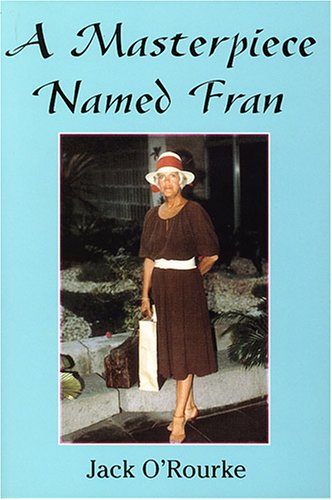 Stock image for A Masterpiece Named Fran for sale by Books of Paradise
