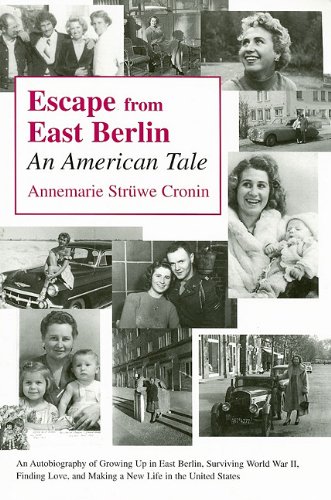9780533151998: Escape from East Berlin: An American Tale