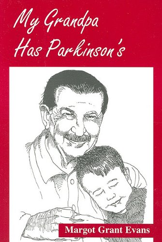 9780533152216: My Grandpa Has Parkinson's