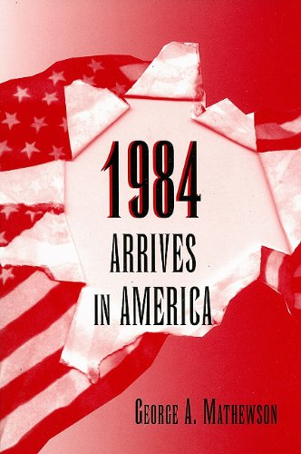 9780533152490: 1984 Arrives in America