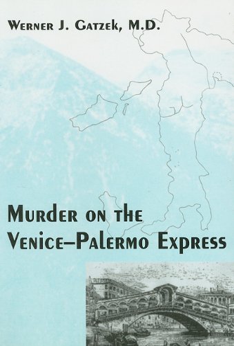 Stock image for Murder on the Venice-palermo Express for sale by St Vincent de Paul of Lane County