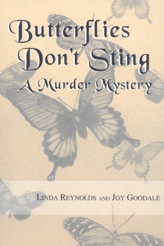 9780533156986: Butterflies Don't Sting: A Murder Mystery