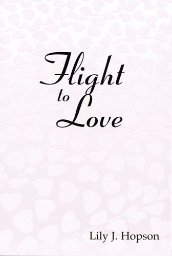 9780533158386: Flight To Love