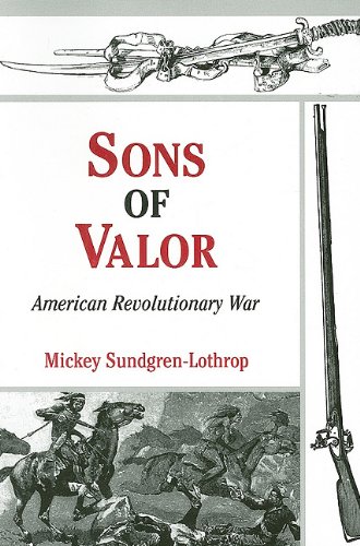 Imagen de archivo de Sons of Valor: American Revolutionary War a la venta por ThriftBooks-Atlanta