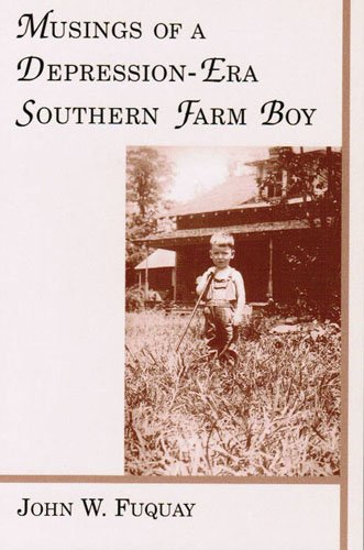 Stock image for Musings of a Depression-Era Southern Farm Boy for sale by Jenson Books Inc