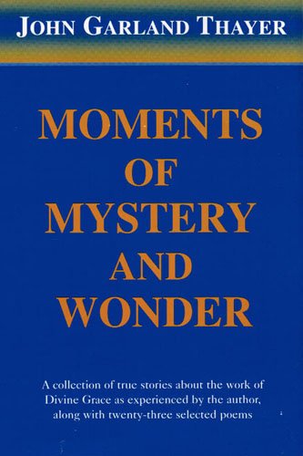 Beispielbild fr Moments of Mystery and Wonder zum Verkauf von Redux Books