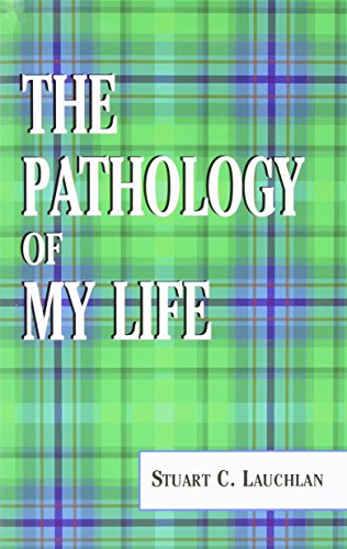 9780533163311: The Pathology of My Life