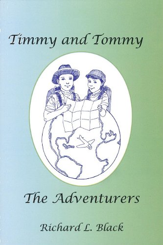 Timmy and Tommy the Adventurers (9780533163489) by Black, Richard