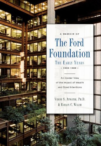 9780533164271: A Memoir of the Ford Foundation: The Early Years 1936-1968