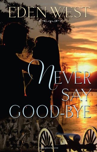 9780533164424: Never Say Goodbye