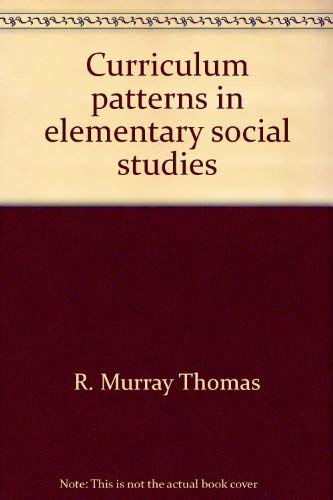 Stock image for Curriculum Patterns in Elementary Social Studies for sale by Lincbook
