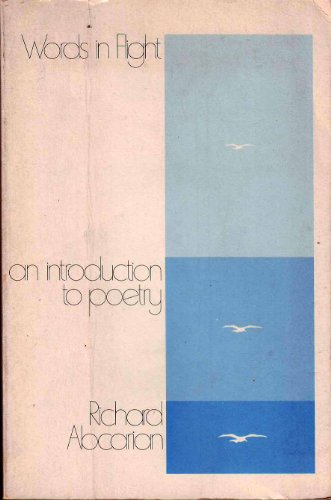 Imagen de archivo de Words in Flight: An Introduction to Poetry a la venta por ThriftBooks-Dallas