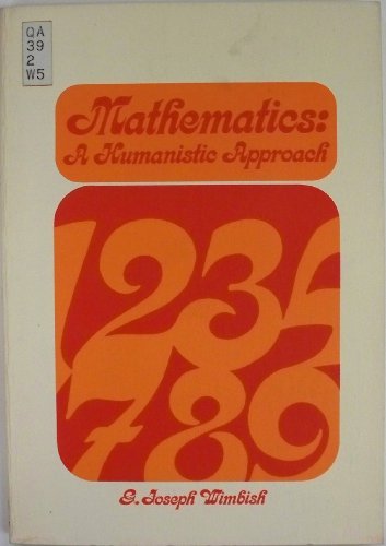 Mathematics: a humanistic approach