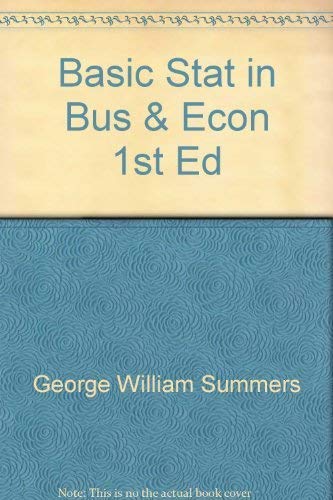 Beispielbild fr Basic statistics in business and economics zum Verkauf von Irish Booksellers