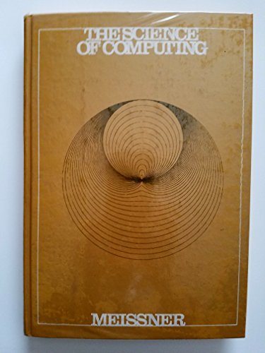 Beispielbild fr The Science of Computing zum Verkauf von Better World Books
