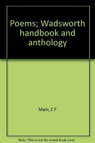 Poems; Wadsworth handbook and Anthology , 3rd Ed. -