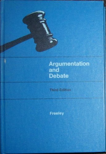 9780534004200: Argumentation and debate: Rational decision making