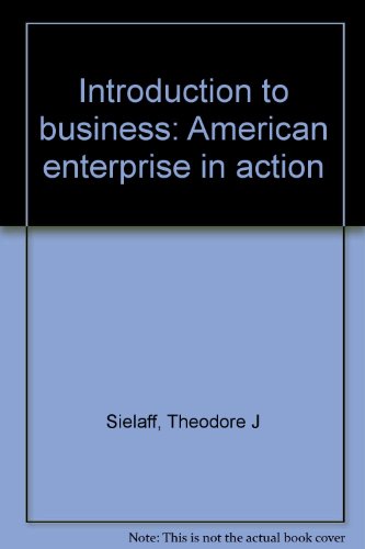 Imagen de archivo de Introduction to business: American enterprise in action a la venta por BookHolders