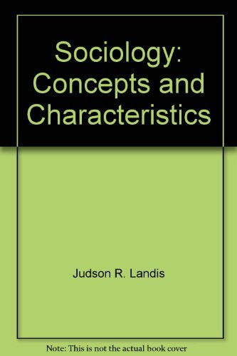 9780534004927: Sociology: Concepts and characteristics