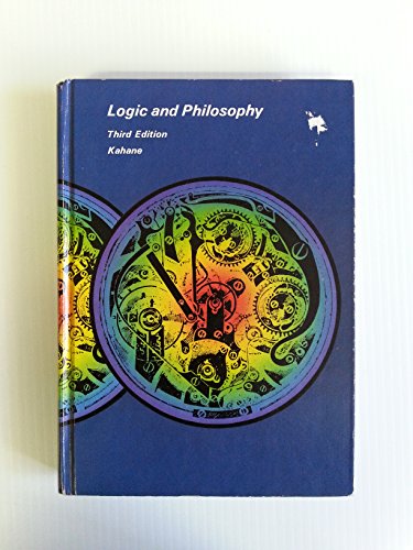 9780534005559: Logic and Philosophy - A Modern Introduction. Third Edition. Wadsworth Publ. 1978.